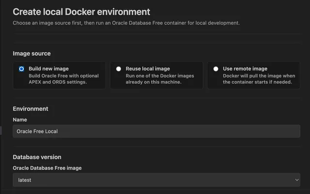 Local Oracle environment setup form for Docker, APEX, and custom connection configuration.